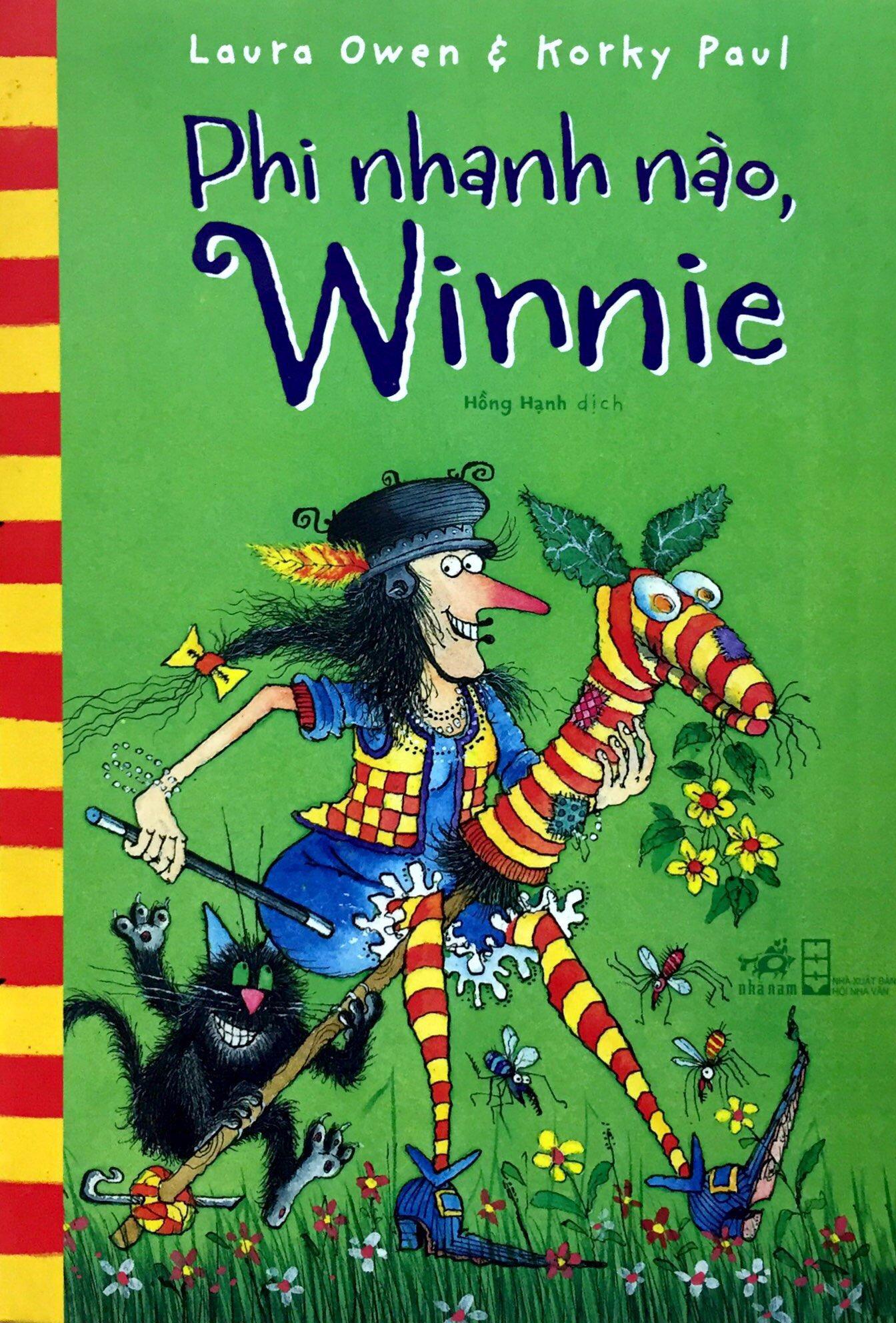 Phi Nhanh Nào, Winnie