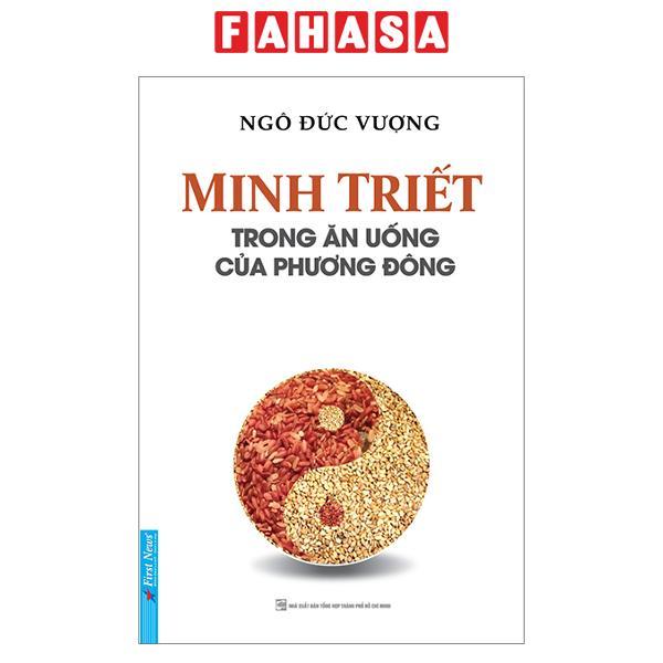Minh Triết Trong Ăn Uống Của Phương Đông Tái Bản 2023