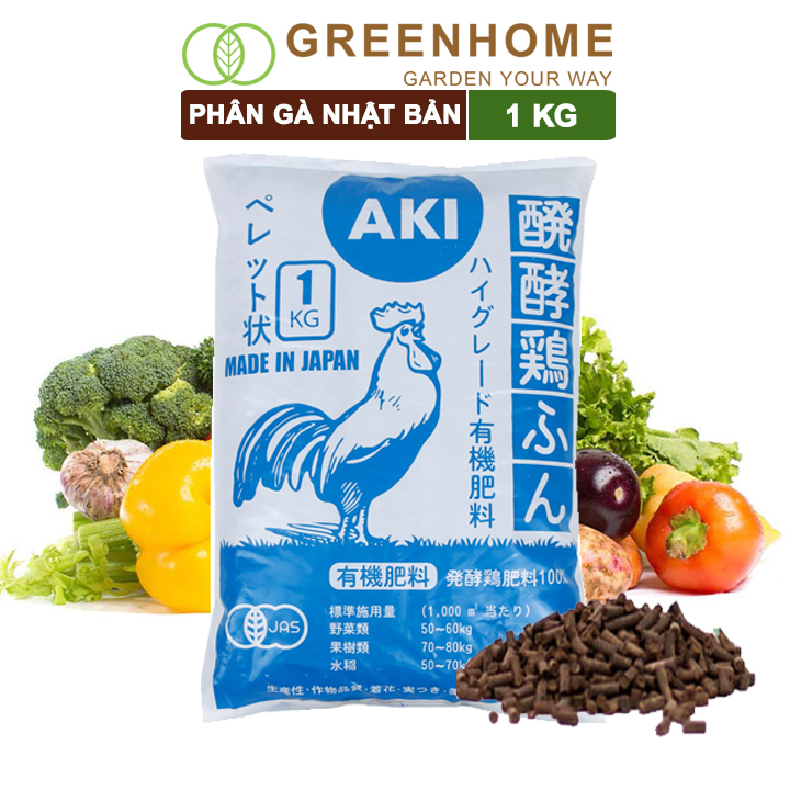 Phân gà Aki , bao 1kg, nhập khẩu Nhật, viên nén, hữu cơ sinh học bón rau sạch, cây ăn quả, hoa hồng |Greenhome