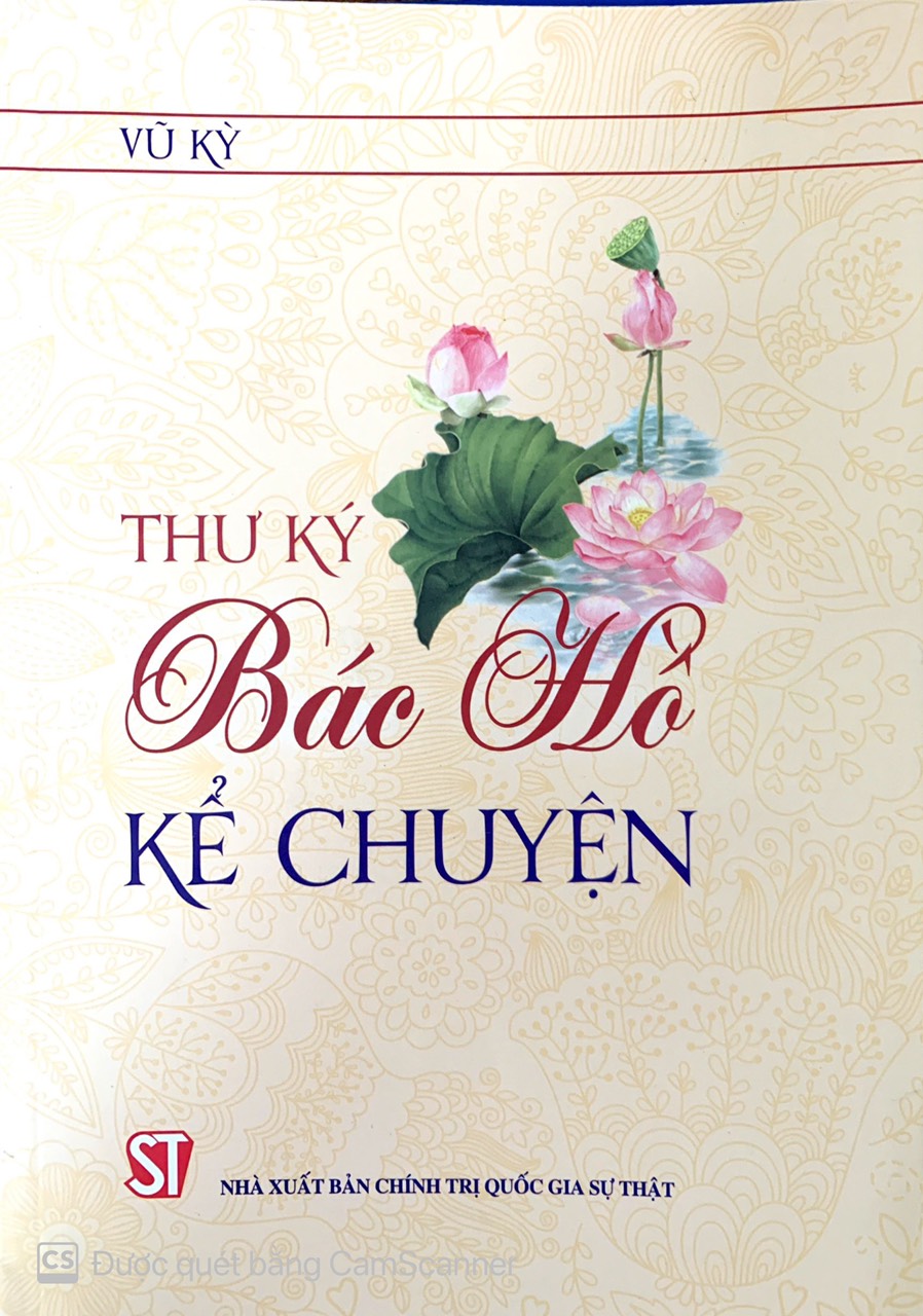 Thư ký Bác Hồ kể chuyện