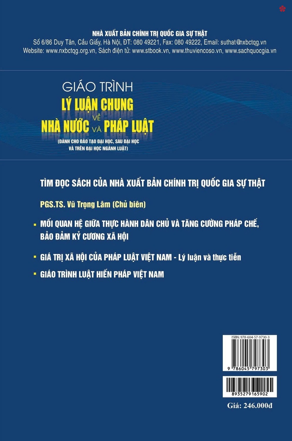 Giáo trình lý luận chung về nhà nước và pháp luật (Dành cho đào tạo đại học, sau đại học và trên đại học ngành luật) xuất bản lần thứ tư, có chỉnh sửa, bổ sung - bản in 2024