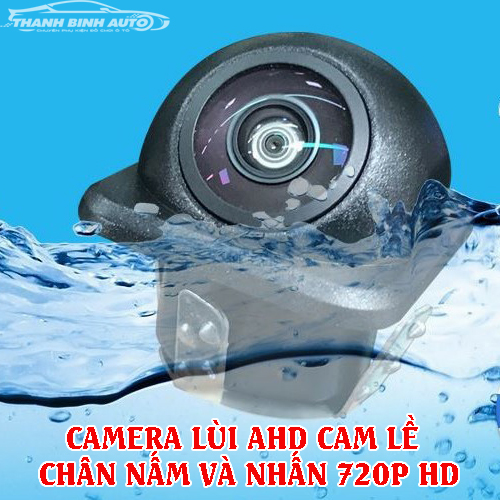 Camera lùi AHD cam lề, cạp lê, cập lề Chân Nấm và nhấn 720p HD Len Mắt Cá CHIP SONY Siêu Nét