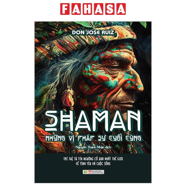 Shaman - Những Vị Pháp Sư Cuối Cùng