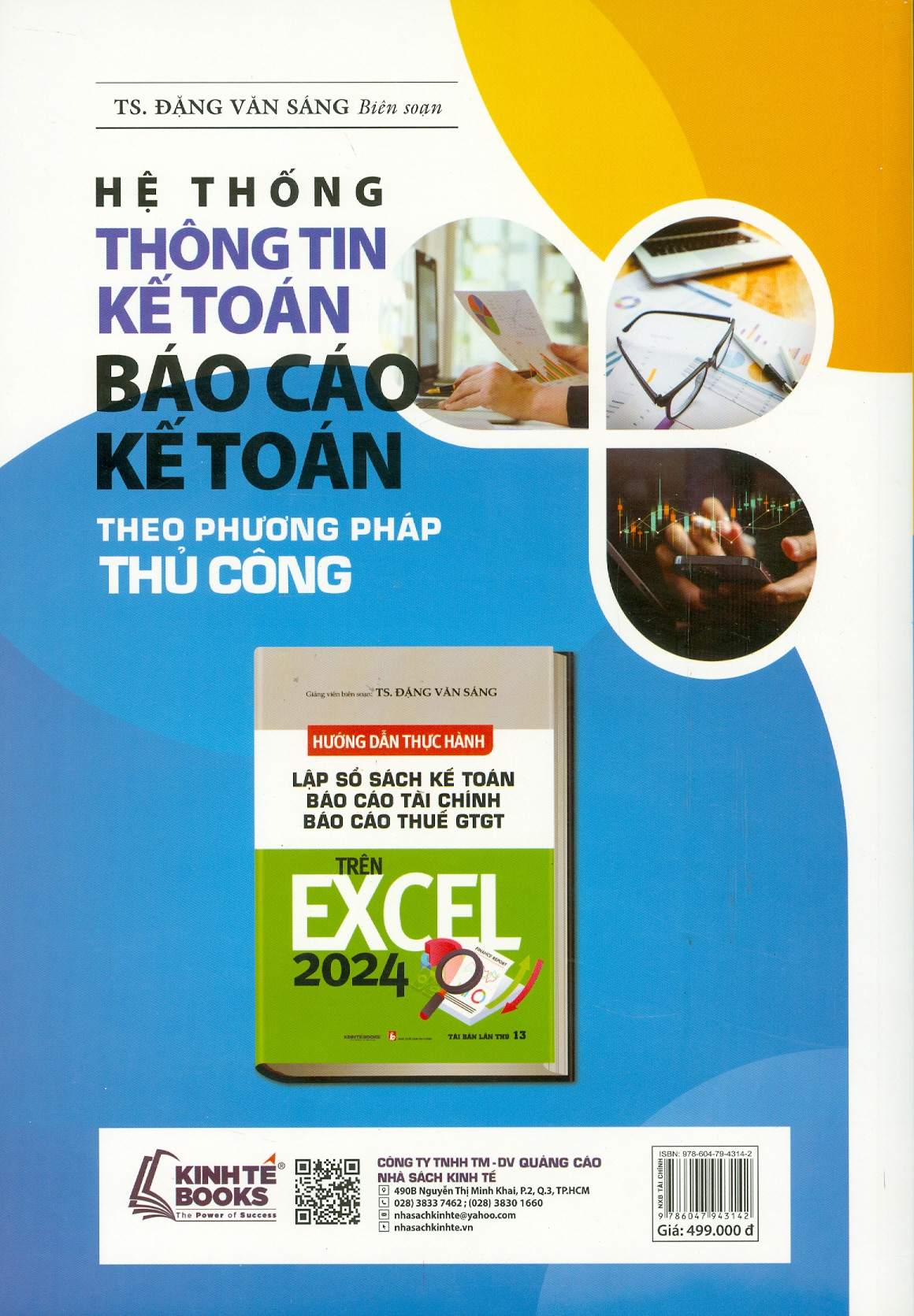 Hệ Thống Thông Tin Kế Toán - Báo Cáo Kế Toán Theo Phương Pháp Thủ Công - TS. Đặng Văn Sáng biên soạn