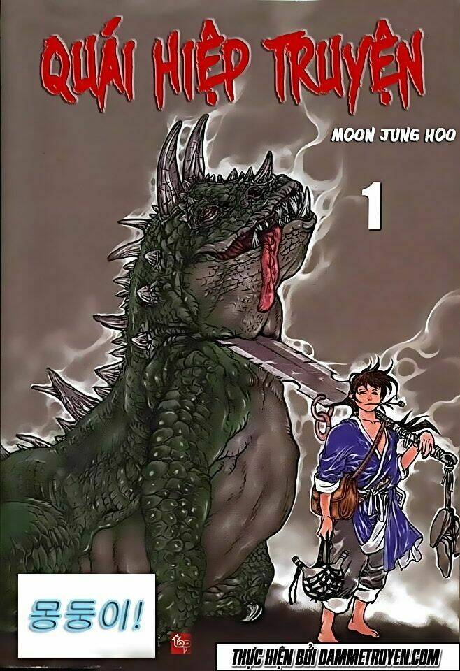 quái hiệp truyện chapter 1 1