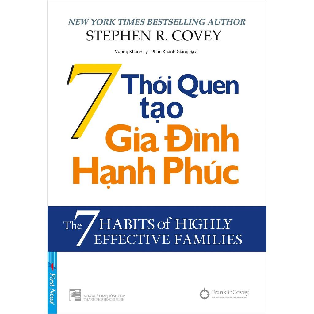 Sách - 7 thói quen tạo gia đình hạnh phúc - FirstNews