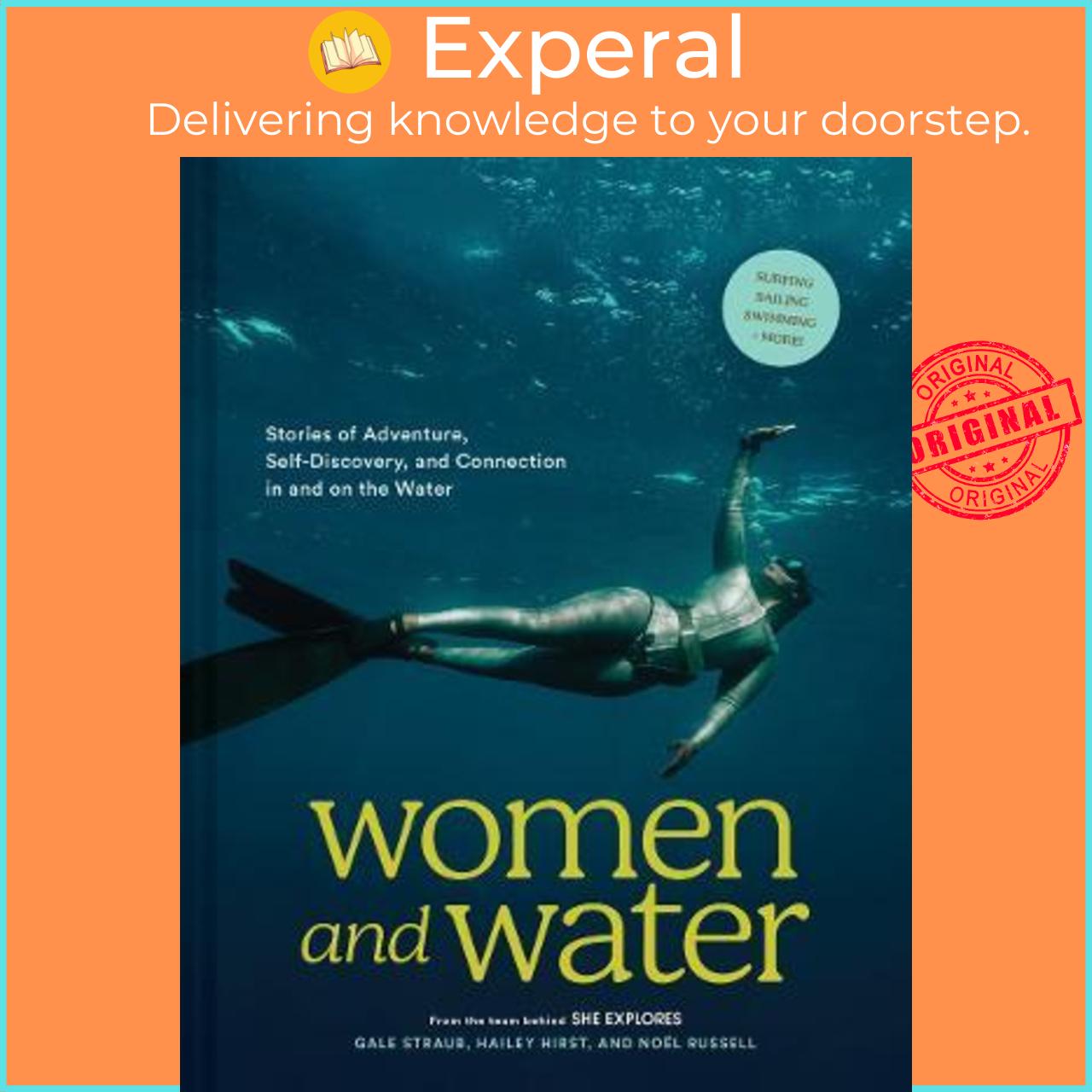 Sách - Women and Water : Stories of Adventure, Self-Discovery, and Connection in by Gale Straub