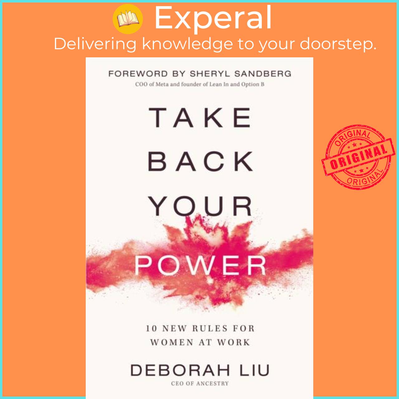 Sách - Take Back Your Power - 10 New Rules for Women at Work by Deborah Liu (UK edition, paperback)