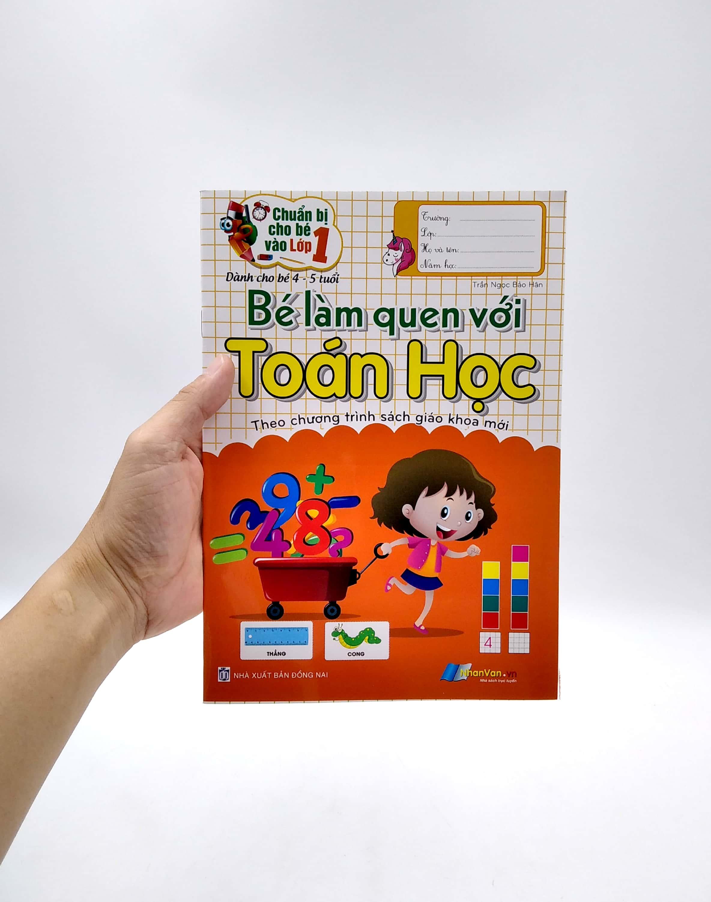 Chuẩn Bị Cho Bé Vào Lớp 1 - Bé Làm Quen Với Toán Học (Tái Bản)
