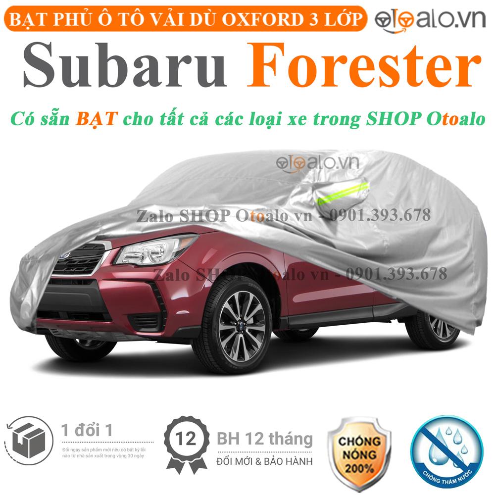 Bạt che phủ xe ô tô Subaru Forester vải dù 3 lớp CAO CẤP BPXOT - OTOALO