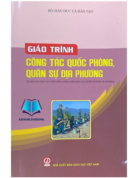 Sách Giáo Trình Công Tác Quốc Phòng Quân Sự Địa Phương (DN)