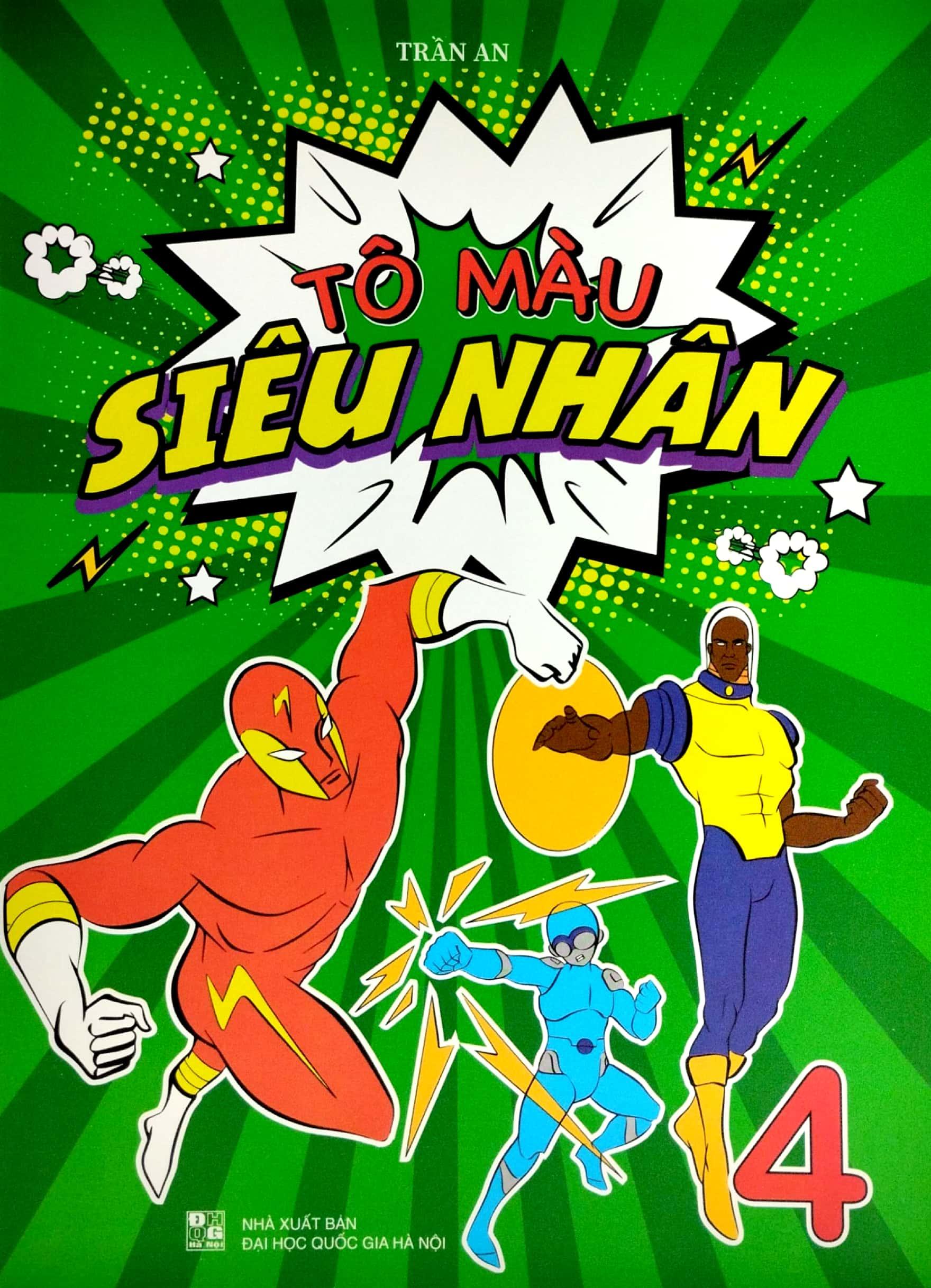 Tô Màu Siêu Nhân - Tập 4