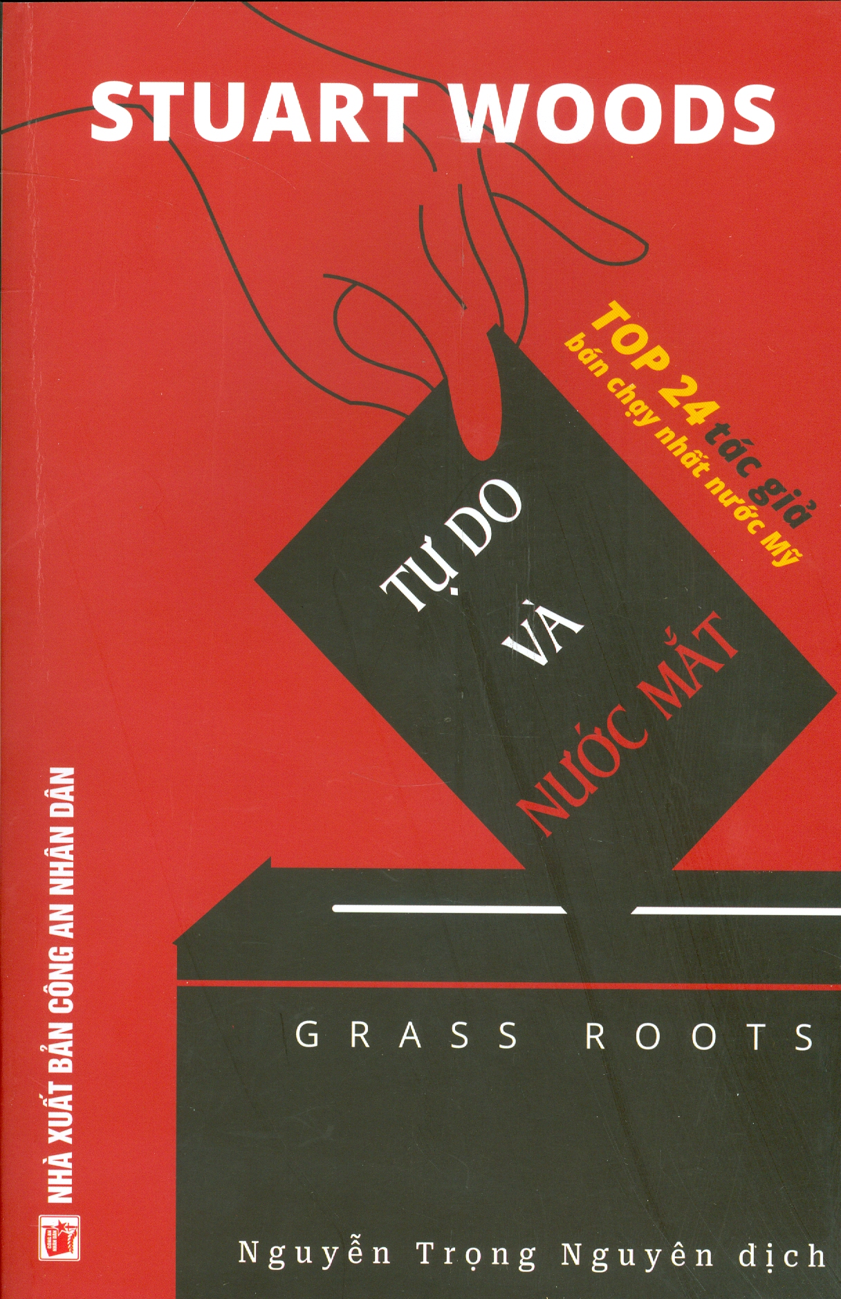 TỰ DO VÀ NƯỚC MẮT - GRASS ROOTS