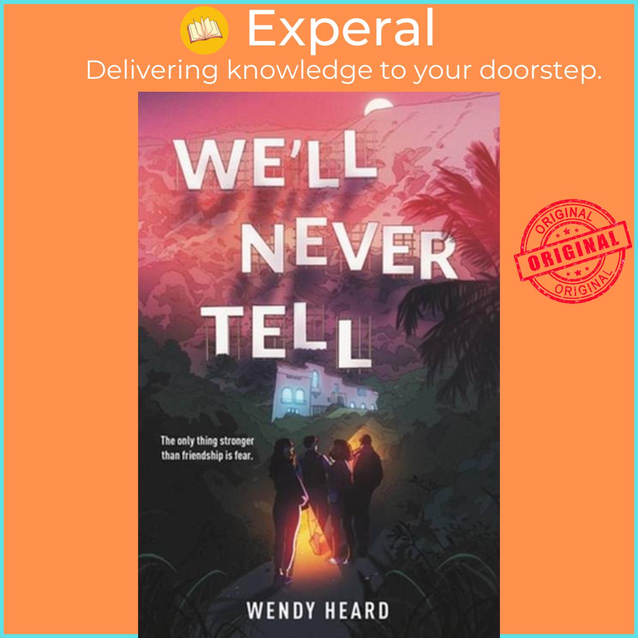 Sách - We'll Never Tell by Wendy Heard (UK edition, hardcover)