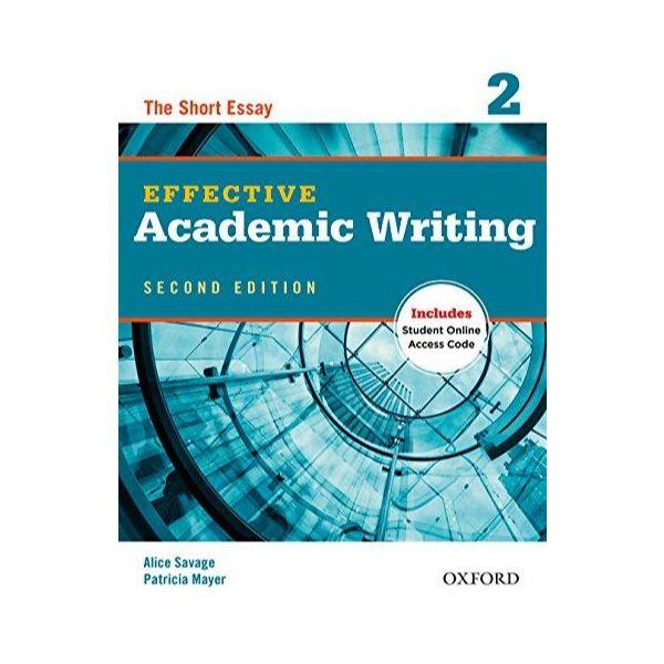 Effective Academic Writing (2 Ed.) 2: The Short Essay