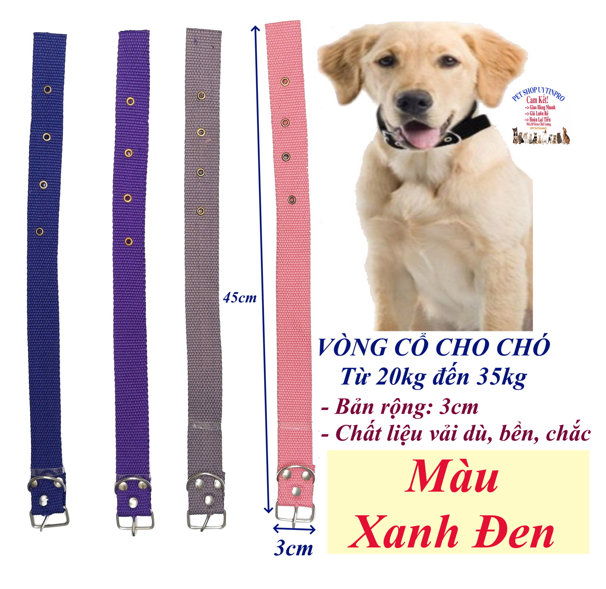 Vòng cổ cho Chó từ 20kg đến 35kg Bản rộng 3cm Chất liệu vải dù dày bền chắc, Có gài điều chỉnh, An toàn cho thú cưng