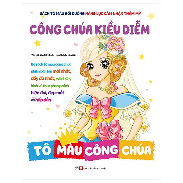 Tô Màu Công Chúa – Công Chúa Kiều Diễm