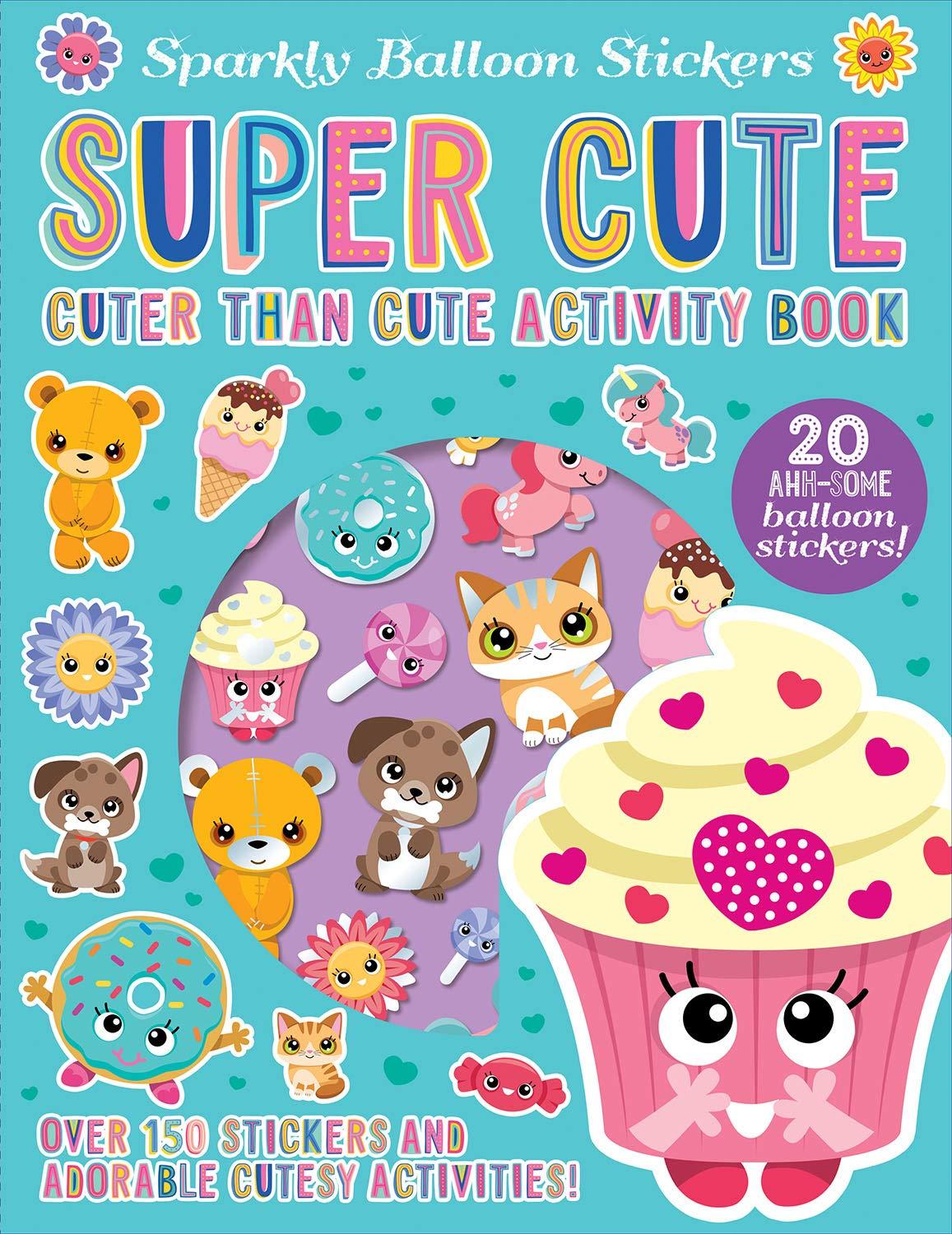 Sách Sparkly Balloon Sticker: Super Cute
