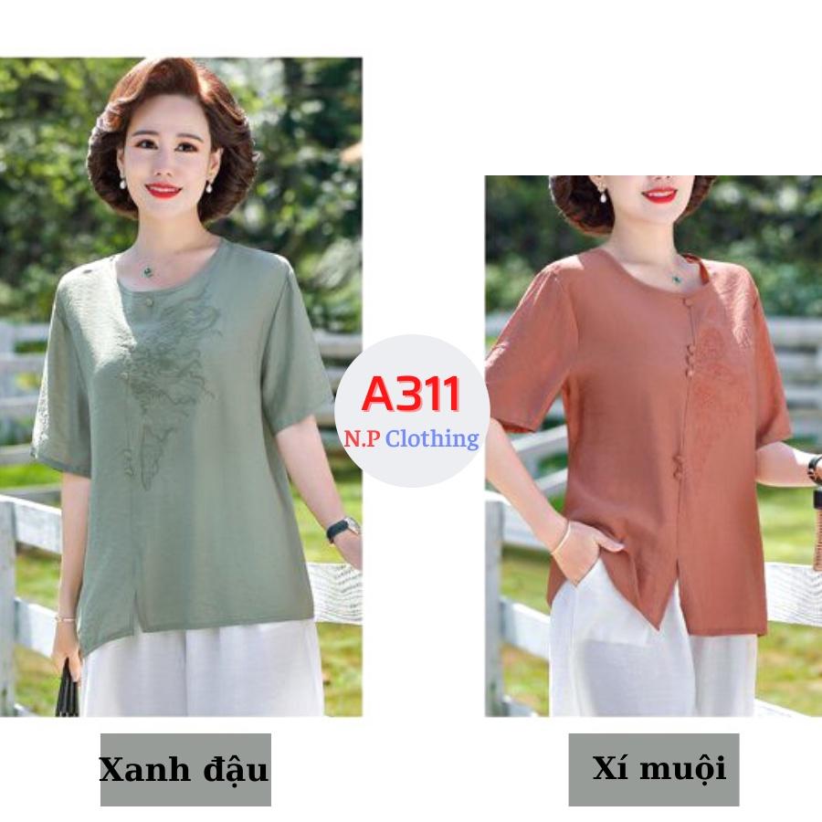 Áo Trung Niên Nữ A311, Kiểu Áo Sơ Mi Trung Niên Cho Mẹ Thêu Hoa Tay Ngắn Cổ Tròn | Thời trang Trung Niên NP Clothing