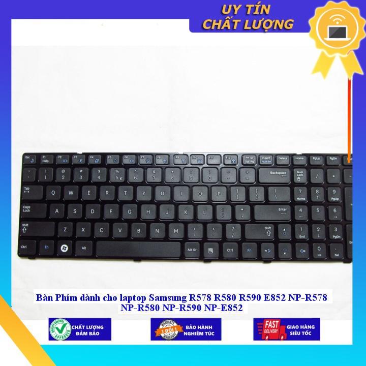 Hình ảnh Bàn Phím dùng cho laptop Samsung R578 R580 R590 E852 NP-R578 NP-R580 NP-R590 NP-E852 - Hàng Nhập Khẩu New Seal