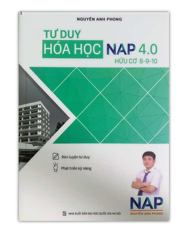 Sách Tư Duy Hóa Học Nap 4.0 Giải Bài Toán Điểm 8910 ( Hữu Cơ)