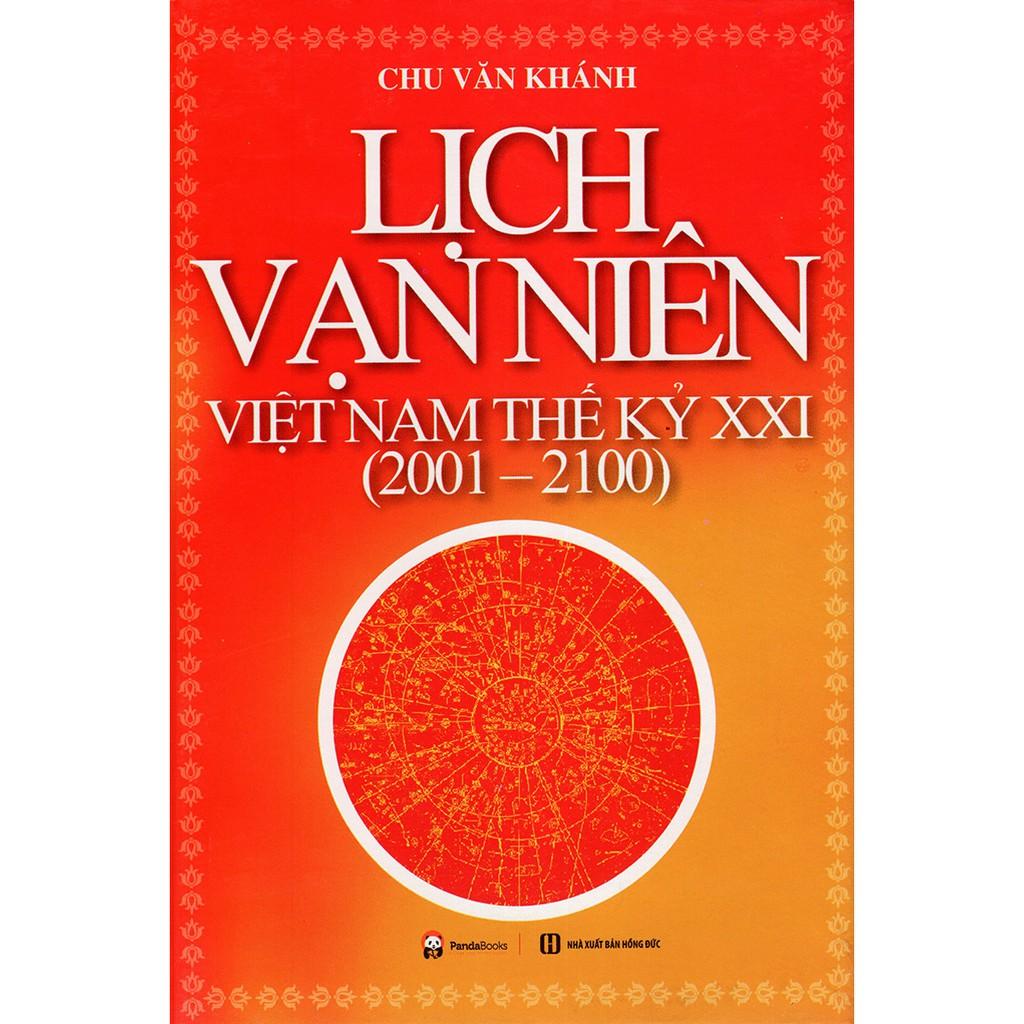 Sách - Lịch Vạn Niên Việt Nam Thế Kỷ XXI (2001 - 2100)