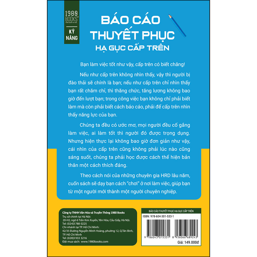 Báo Cáo Thuyết Phục, Hạ Gục Cấp Trên