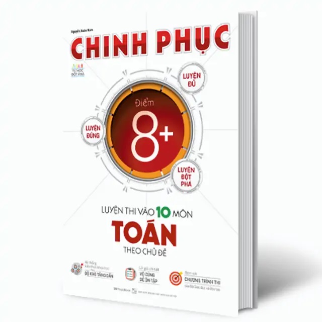 Chinh phục luyện thi vào 10 môn Toán theo chủ đề