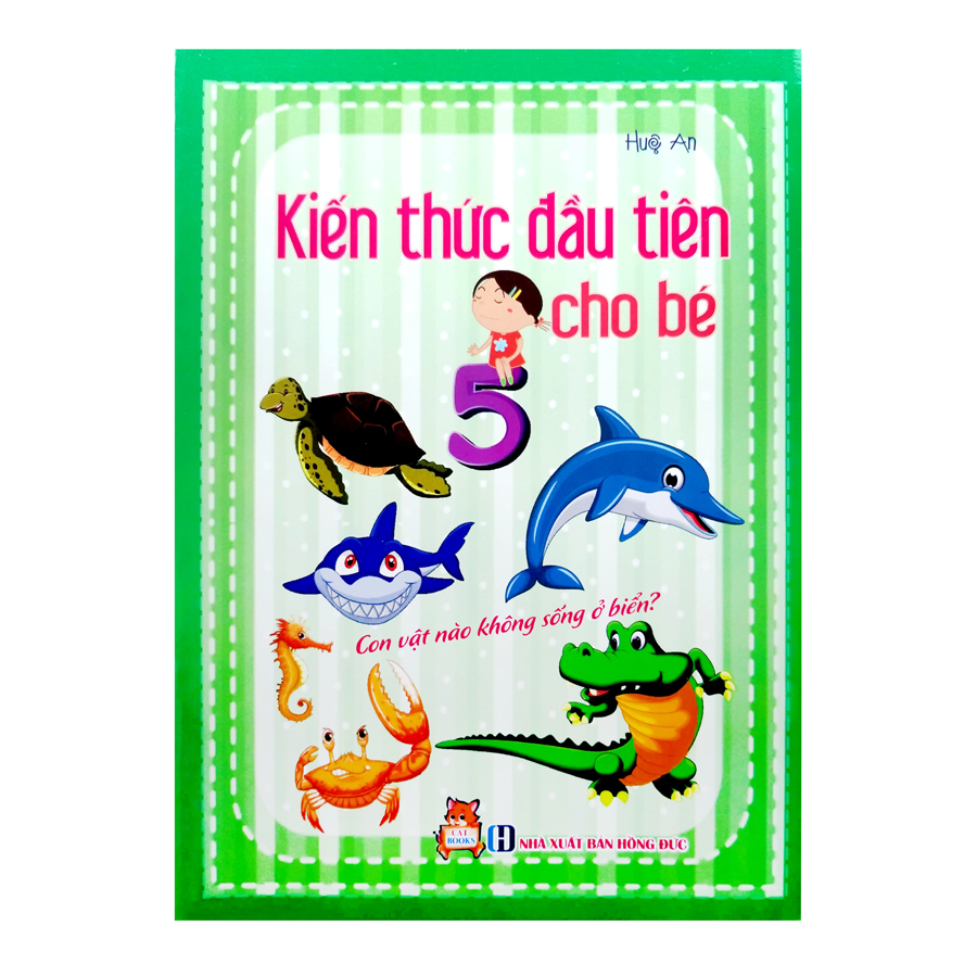 Combo Kiến Thức Đầu Tiên Cho Bé (Trọn Bộ 6 Cuốn)