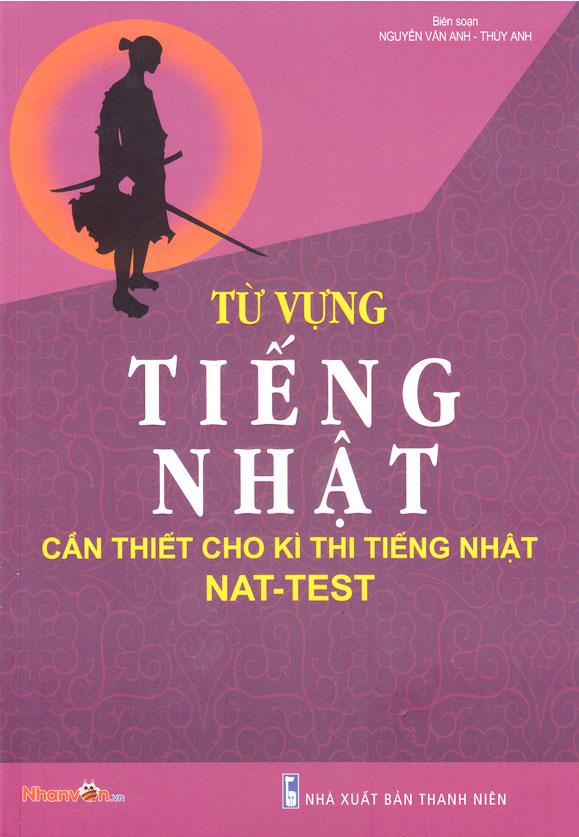 Sách Từ Vựng Tiếng Nhật Cần Thiết Cho Kỳ Thi Tiếng Nhật NAT-TEST