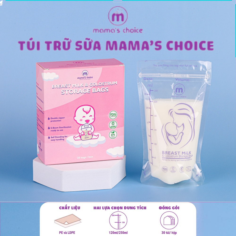 Túi Trữ Sữa Mama's Choice, Túi Đựng Sữa Mẹ Loại 250ml và 120ml, Kiểm Định An Toàn Bởi Bureau Veritas, Hộp 30 Túi