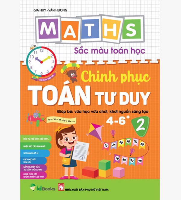 Combo 2 cuốn : Maths – Sắc màu Toán học: CHINH PHỤC TOÁN TƯ DUY - Cho trẻ 4 - 6 tuổi (Tập 1 + 2)