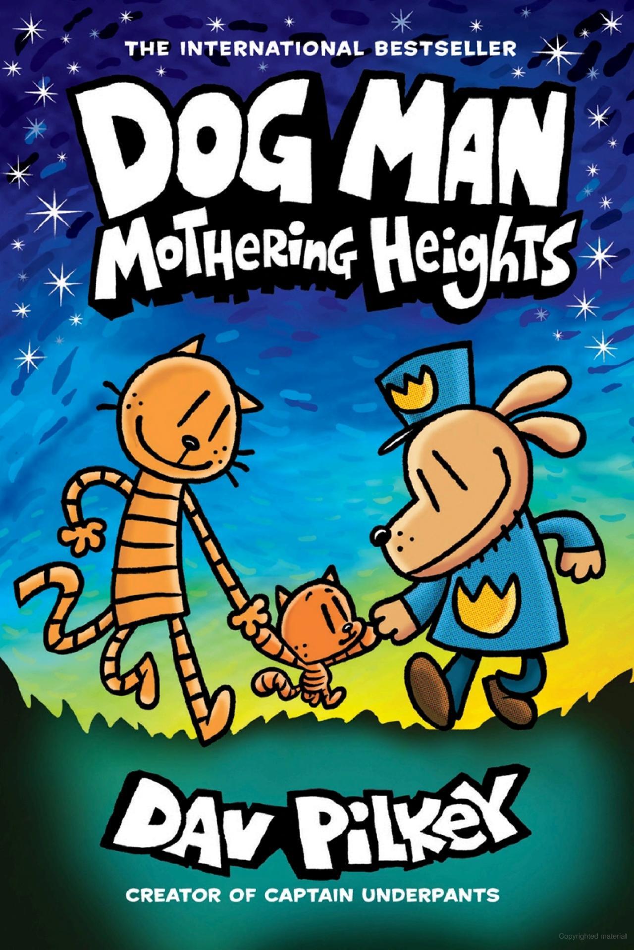Sách ngoại văn: Dog Man - Book 10 - Mothering Heights