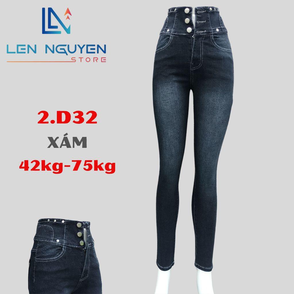 D32_Quần jean nữ, dài, lưng cao, quần bò nữ dáng ôm, quần rin nữ có big size, cho 42kg đến 75kg,LEN NGUYEN STORE - Xám