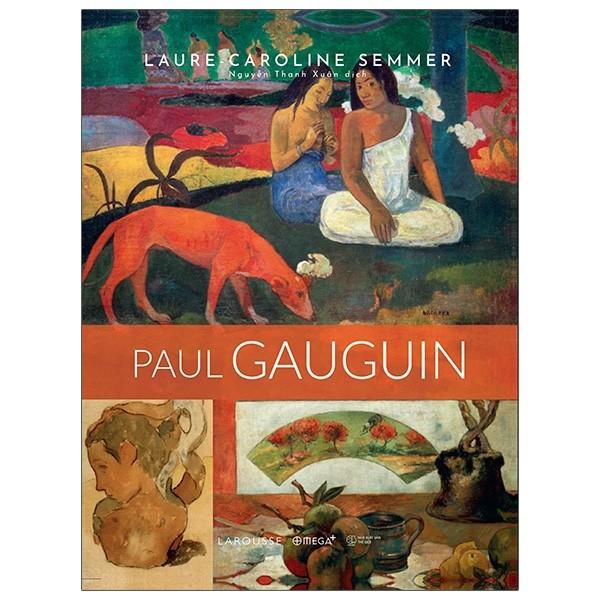 Combo Danh họa thế giới 6 cuốn - Bản Quyền - Paul Gauguin