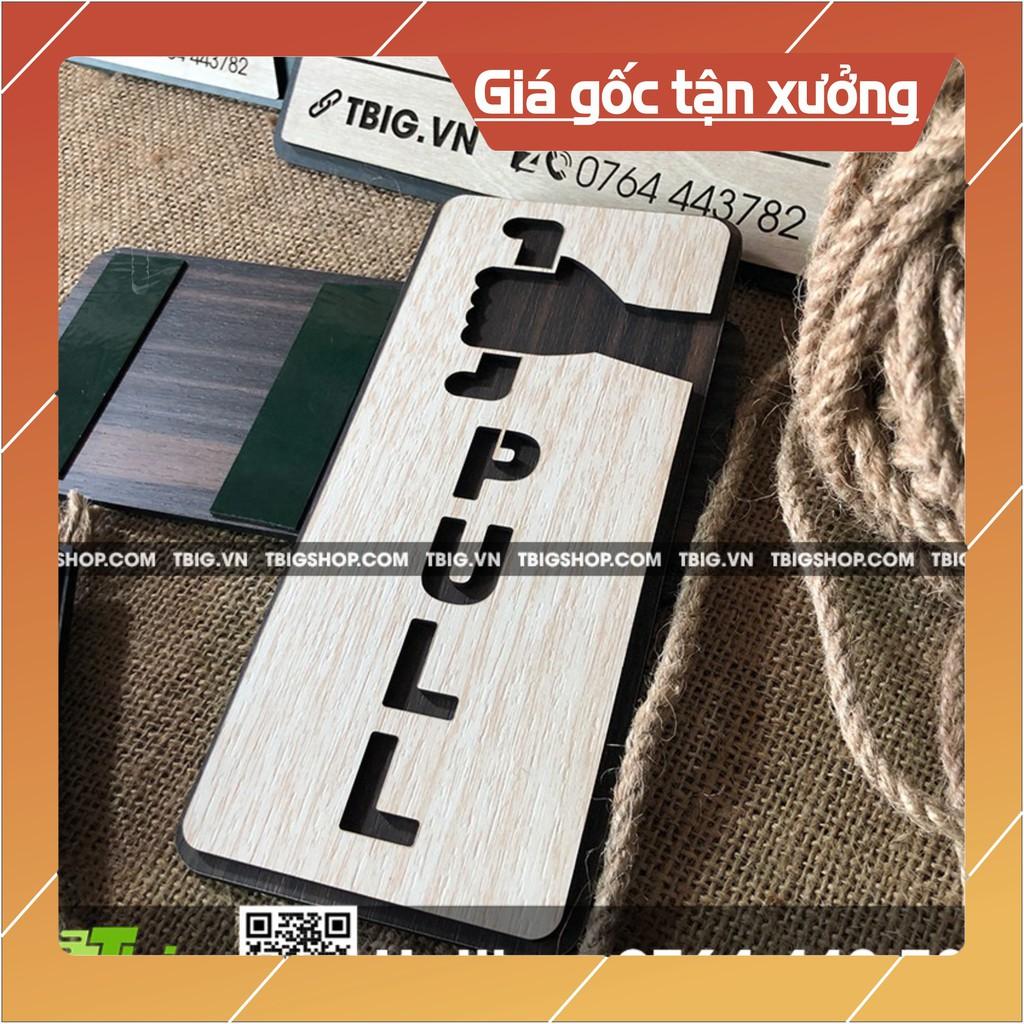 Bảng dán Pull và Push cách điệu bằng gỗ 2 lớp cắt laser