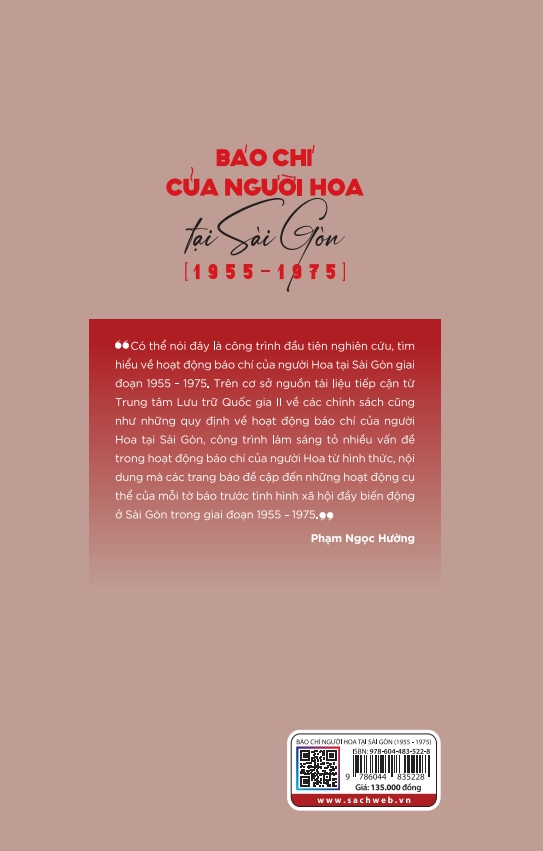 Báo chí người Hoa tại Sài Gòn (1955-1975) - Phạm Ngọc Hường - NXB