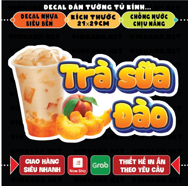 Decal Trà Sữa Đào trang trí quán nước tường, tủ kính bền đẹp chống nước cắt sẵn khổ A4