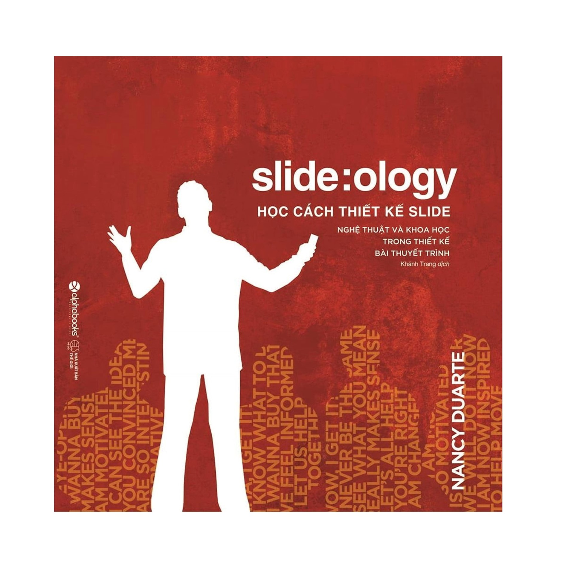 Combo Sách Kỹ Năng Làm Việc : Slideology - Học Cách Thiết Kế Slide + Lãnh Đạo Giỏi Phải Biết Tạo Niềm Vui