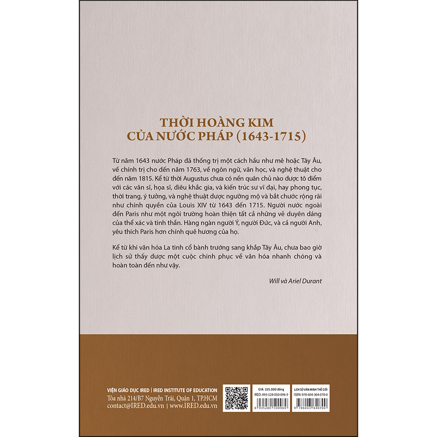 Lịch Sử Văn Minh Thế Giới - Phần VIII: Thời Đại Louis XIV, Tập 1: Thời Hoàng Kim Của Nước Pháp