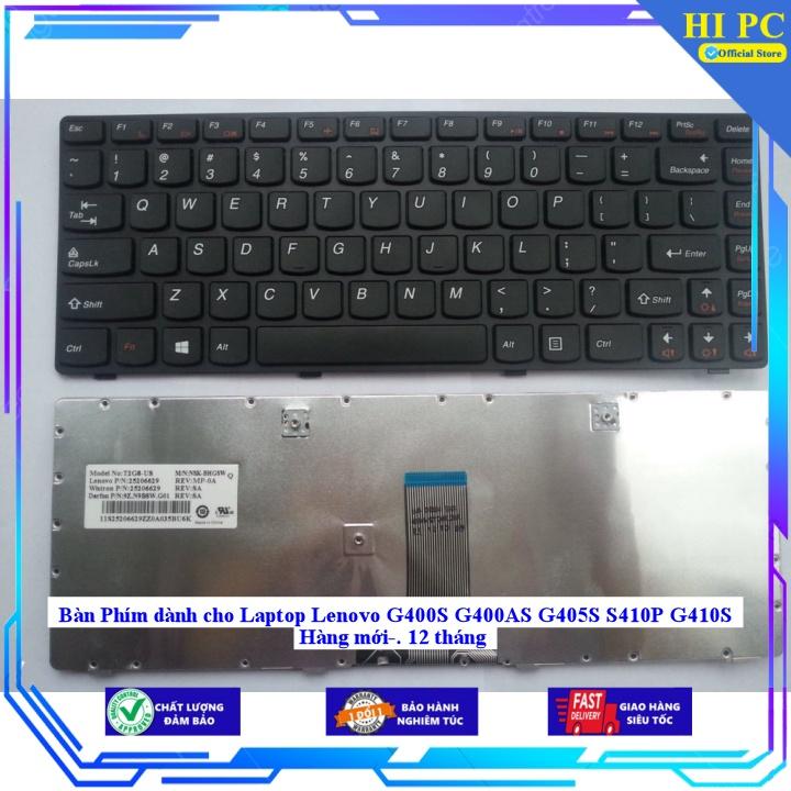 Bàn Phím dành cho Laptop Lenovo G400S G400AS G405S S410P G410S Hàng mới-. 12 tháng - Hàng Nhập Khẩu