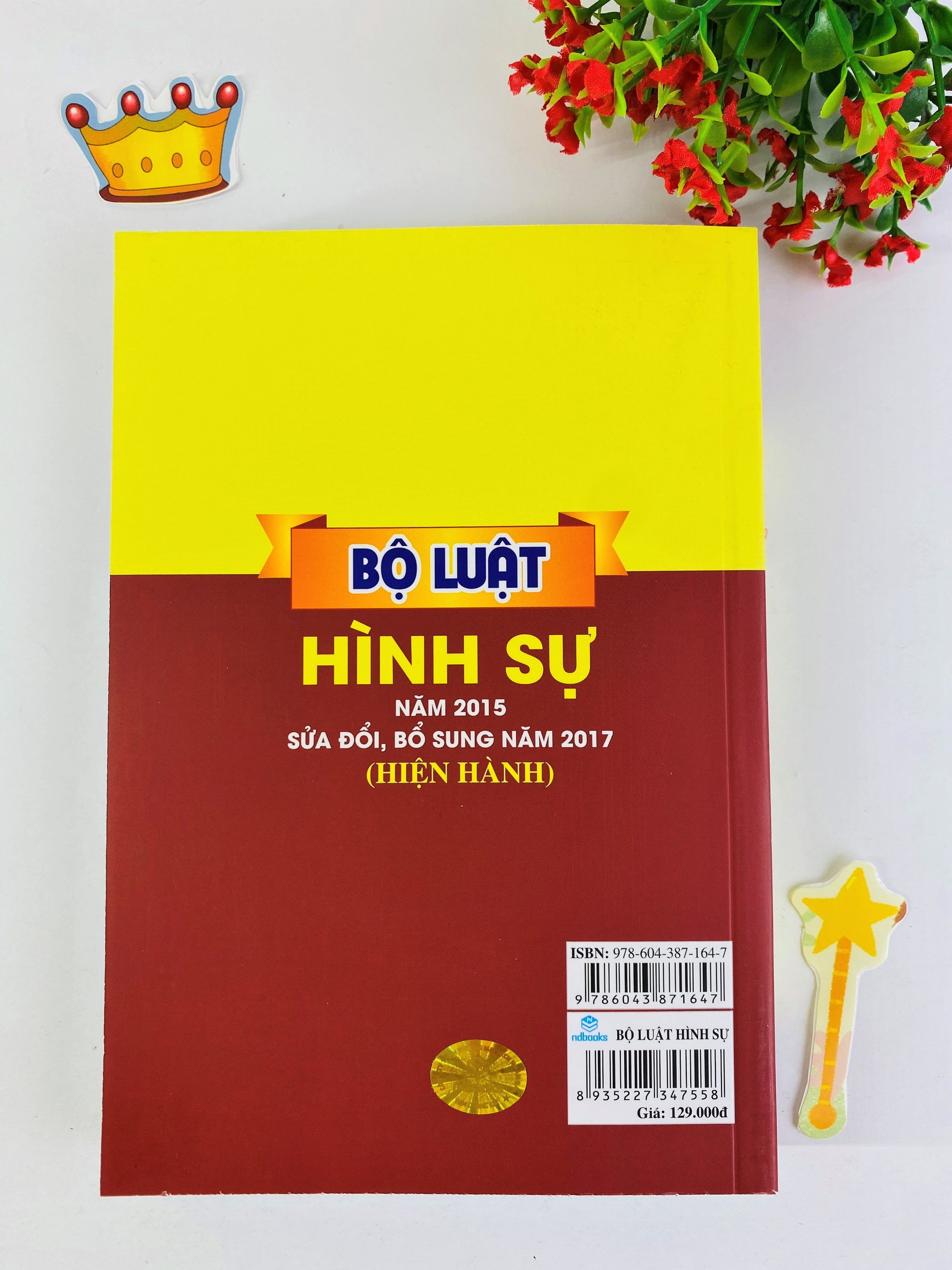 Bộ luật hình sự năm 2015 sửa đổi,bổ sung năm 2017 hiện hành - B129 - ndbooks