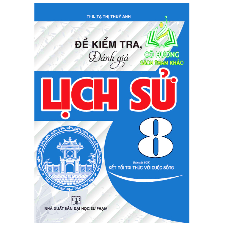 Sách - Đề kiểm tra đánh giá lịch sử 8 - HA