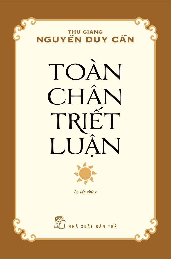 Sách - Toàn Chân Triết Luận (Tái Bản 2024)