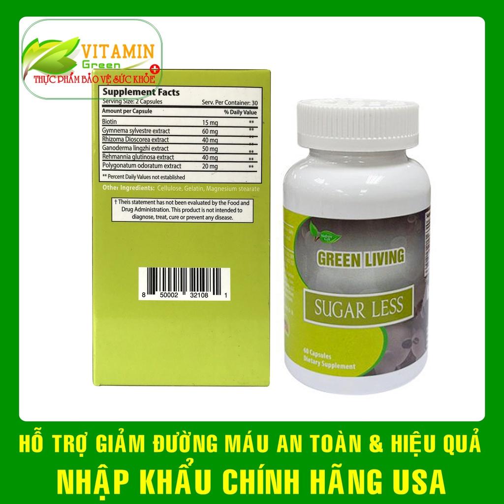 Viên uống hỗ trợ giảm đường máu Green Living Sugarless Nature Gift cho người tiểu đường | Nhập khẩu chính hãng Mỹ