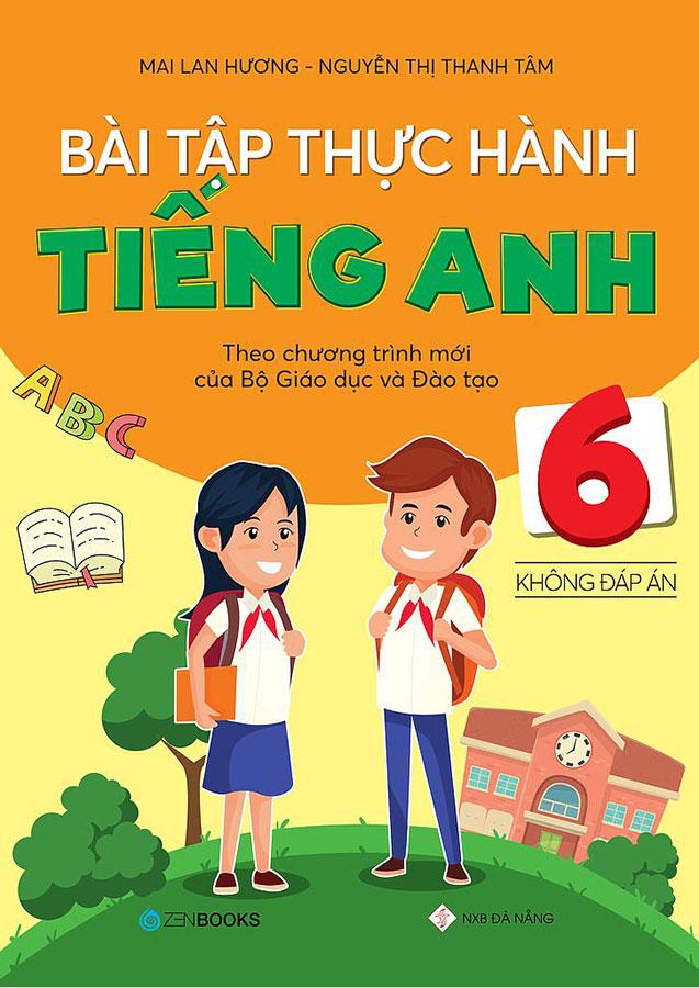 Bài Tập Thực Hành Tiếng Anh Lớp 6