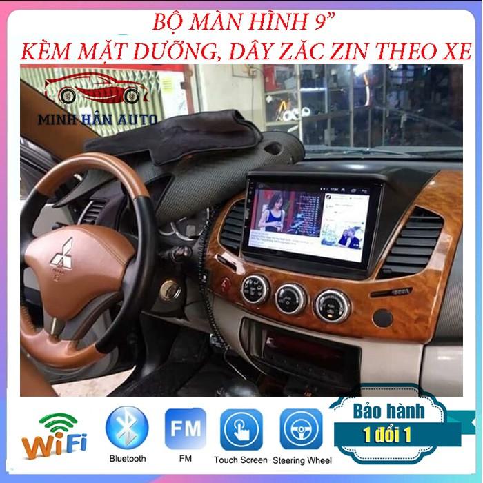 Bộ màn hình Android cho xe MITSUBISHI TRITON ,tải phần mềm tùy ý, trọn bộ màn hình, mặt dưỡng, dây zăc zin