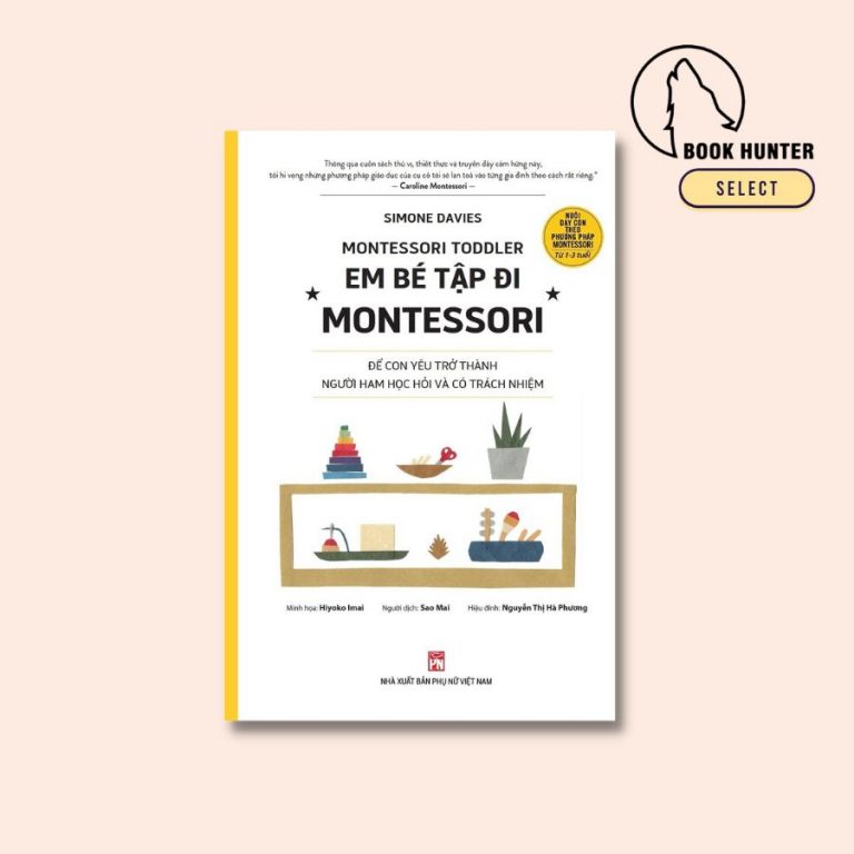 Em bé tập đi Montessori – Simone Davies