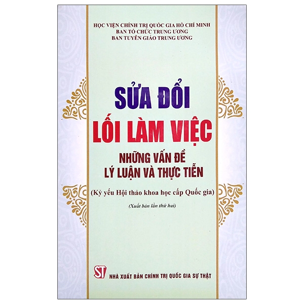 Sửa Đổi Lối Làm Việc - Những Vấn Đề Lý Luận Và Thực Tiễn