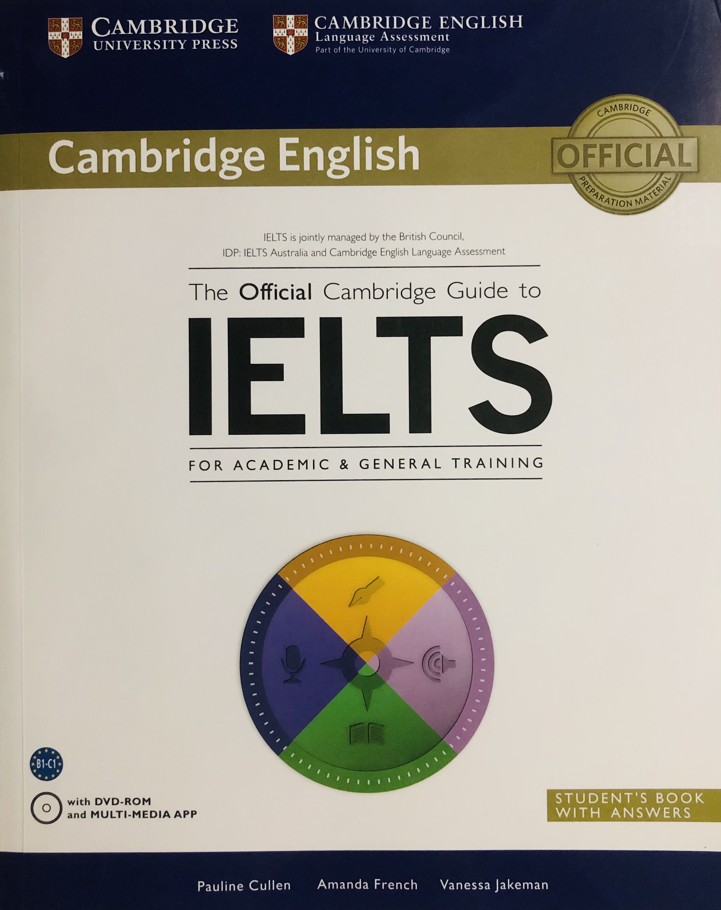 The Official Cambridge Guide To Ielts - Student Book with answers (with DVD-ROM)